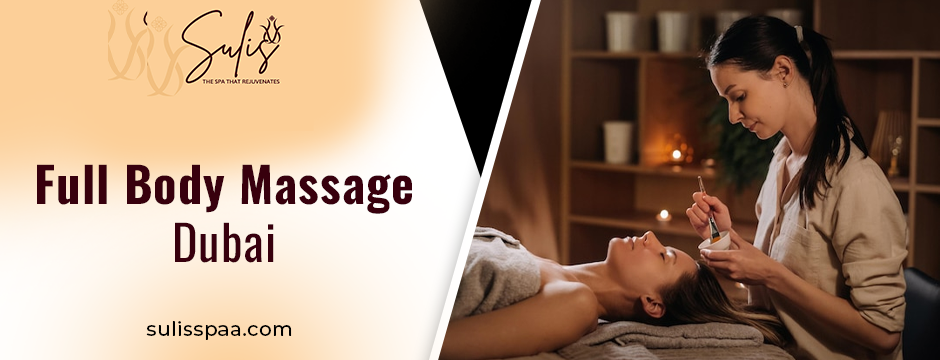 Full Body Massage Dubai