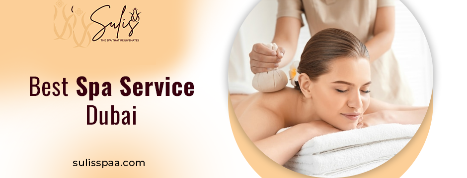 Best Spa Service Dubai